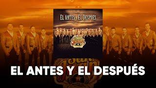 La Poderosa Banda San Juan - El Antes Y El Después (Lyric Video)