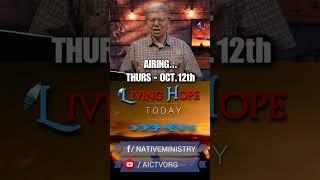 AICTV announcement for LIVING HOPE TODAY- October 12th