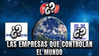 Las EMPRESAS que Controlan el MUNDO