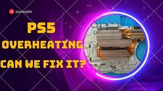 Overheating PS5 - Lets find out why? (Dust Alert)