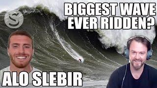 Did California Surfer Alo Slebir Just Ride The Biggest Wave In History? I Surf Splendor Episode 543