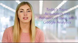 Vortex Marketing Minute #6: Acquisition & Behavior Of Users With Google Analytics