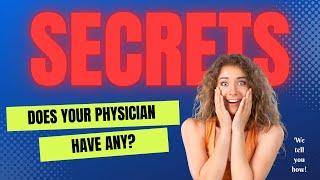 Doctor Secrets!