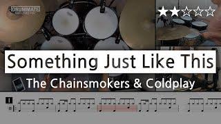 [Lv.07] Something  Just Like This - The Chainsmokers & Coldplay   () | Pop Drum Cover, Score