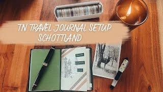 PASSPORT TN SETUP | TRAVEL JOURNAL | REISETAGEBUCH SCHOTTLAND 󠁧󠁢󠁳󠁣󠁴󠁿 | coyote diaries