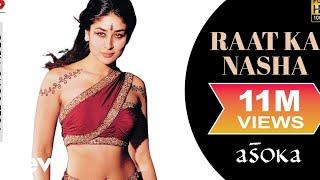 Raat Ka Nasha Full Video - Asoka|Shah Rukh Khan,Kareena|K.S. Chithra|Gulzar|Anu Malik