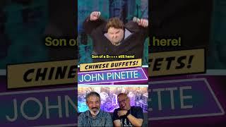  CHINESE BUFFET!  4 HOUR? YOU GO NOW!  JOHN PINETTE  #shorts #reaction #comedy #funny #hilarious