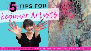 5 Tips for Beginner Artists