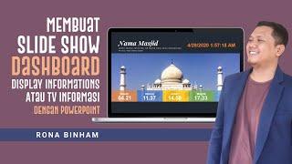 Cara Membuat Slide Show TV Informasi ( Dashboard Display Informations) Dengan Powerpoint