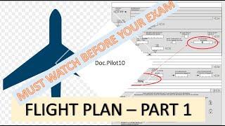 flight plan | Explained in detail | PART 1 | Become a Pilot