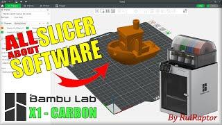 Bambu Lab X1 CARBON SLICER - All You Need To Know To Start Using BAMBU STUDIO