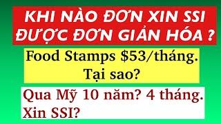 #820] ASXH THÔNG BÁO KHI NÀO ĐƠN XIN SSI SẼ ĐƯỢC ĐƠN GIẢN HÓA?GIẢI ĐÁP THẮC MẮC của KHÁN GIẢ