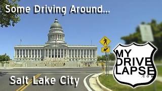 A Drive Around Salt Lake City, Utah