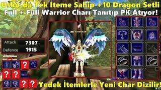 DanqerouZZ - Usko'da Tek Olan +10 Dragon Setli | Full + Full Warrior Charla PK Atıyor! Knight Online