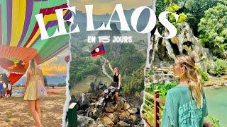 15 JOURS AU LAOS (Vlog)