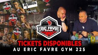 Eric Favre Nation MMA : les tickets sont disponibles à la salle Eric Favre GYM 225