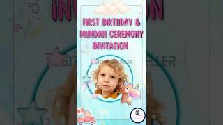 1st Birthday & Mundan Ceremony Invitation |  #1stbirthday #mundanceremony #digitalstorytellerindia