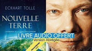 Livre Audio | Nouvelle Terre | Eckhart Tolle | Francais