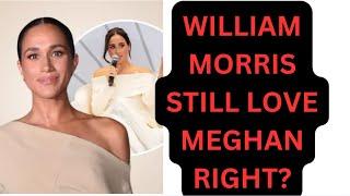 MEGHAN & WILLIAM MORRIS - A MATCH MADE IN HEAVEN RIGHT? #meghanandharry #meghan #royal