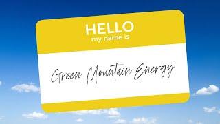 Hi, we’re Green Mountain Energy