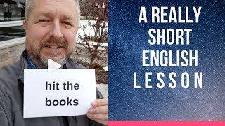 Meaning of HIT THE BOOKS - A Really Short English Lesson with Subtitles