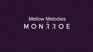 Mellow Melodies of Monrroe [Drum & Bass DJ Mix, October 2020]