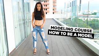 Modeling Course on How To Be A Model: The Modeling Audition | Part 1