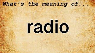 معنی رادیو: تعریف رادیو