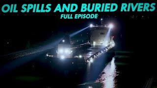 Oil Spills and Buried Rivers | Great Lakes Now