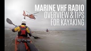 Marine VHF Radio Overview & Exercises with US Coast Guard - Weekly Kayaking Tips - Kayak Hipster