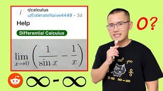 Can inf-inf=0? Limit of 1/sin(x)-1/x as x goes to 0 with L'Hopital's Rule, Reddit r/calculus