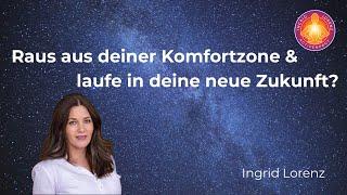 Raus aus deiner Komfortzone und erschaffe deine  Zukunft?