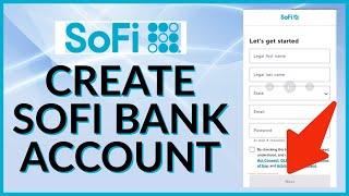 How to Sign Up SofiBank 2023? Create/Open Sofi Bank Account Online