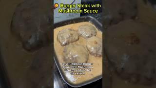 Delectable recipe for Burger Steak with Mushroom Sauce #food #pinoyfood #burgersteak #mushroomsauce