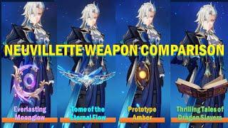 Neuvillette Weapon Comparison: Prototype Amber vs Widsith, Everlasting Moonglow,Tome of Eternal Flow