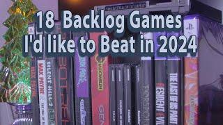 Backlog to Beat in 2024 - Luke's game Room