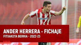 Ander Herrera, nuevo jugador del Athletic Club I Fitxaketa berria