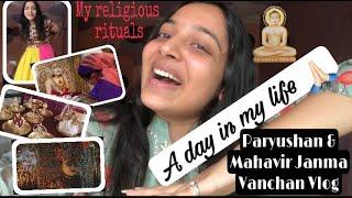 A day in my life in PARYUSHAN  | Jain ritual | Mahavir Janma Vanchan| What is paryushan? | Vlog