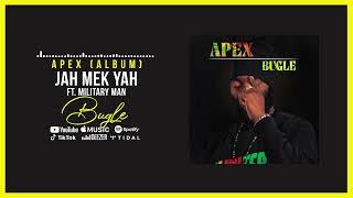 Bugle & Military Man - Jah Mek Yah (Official Audio)