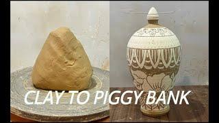 The process of making a clay piggy bank