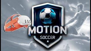 Motion Soccer | TUTORIAL PREVIEW PURE VR GAMEPLAY MECHANICS | META QUEST | SILENT PLAYER