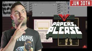 Sips Plays Papers, Please - (30/6/20)