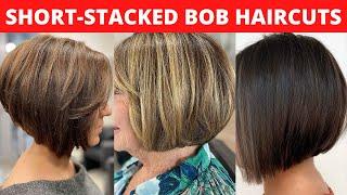 11 Hottest Short Stacked Bob Haircuts to Try In 2022 | CuteLuks