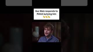 Gus Walz responds to MAGA bullying him 
