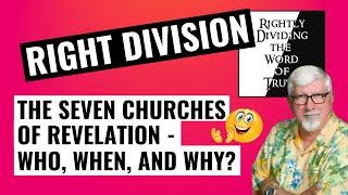 Rightly Dividing the Word of Truth - Episode 6 - The book of Revelation Rightly Divided.