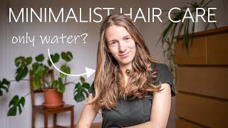 How I Wash My Hair - Minimalist Zero Waste Hair Care - Water Only No Poo Method