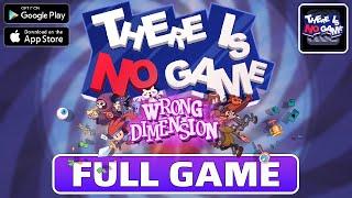 THERE IS NO GAME WRONG DIMENSION Gameplay Walkthrough Part 1 FULL GAME [Android/iOS] - No Commentary