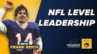 Super Bowl Fumbles, Comebacks & Leadership with Frank Reich