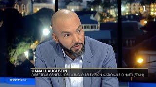 Gamall Augustin, directeur général de la radio télévision d'Haïti (Rtnh) invité du Guyane Soir