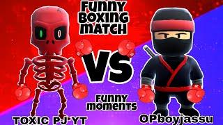 FUNNY BOXING MATCH WITH OPBOYJASSU | Funny moments |  | TOXIC PJ YT